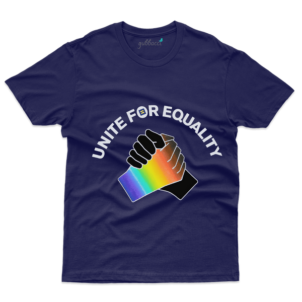Unite For Equality  T-Shirt - Gender Expansive Collections - Gubbacci-India
