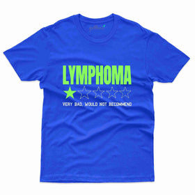Very Bad T-Shirt - Lymphoma Collection