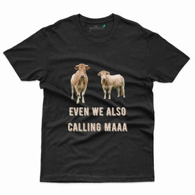 We Also Calling Maaa T-Shirt - Kaziranga National Park Collection
