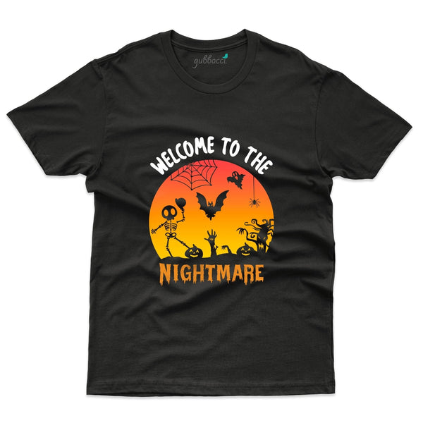 Welcome to the Nightmare T-Shirt  - Halloween Collection - Gubbacci-India