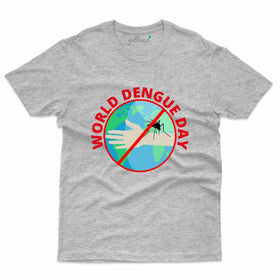 World Dengue Day T-Shirt- Dengue Awareness Collection