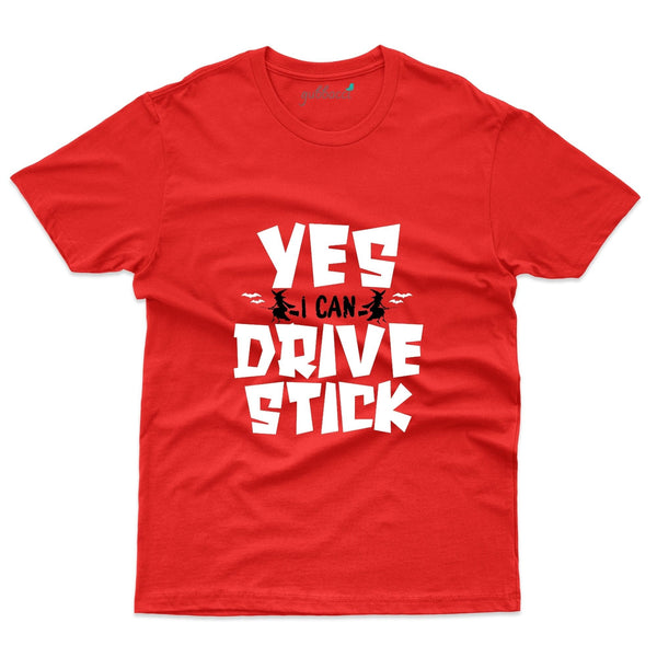 Yes I can Drive Stick T-Shirt  - Halloween Collection - Gubbacci-India