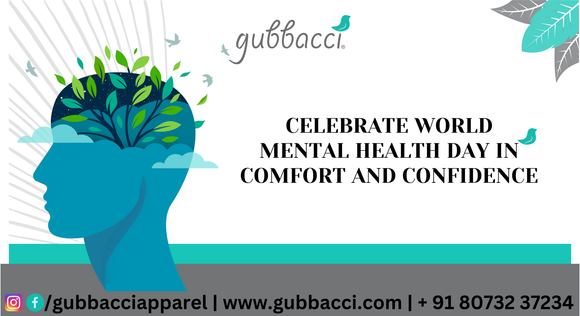 Spreading Positivity Through Style: Celebrate World Mental Health Day in Comfort and Confidence