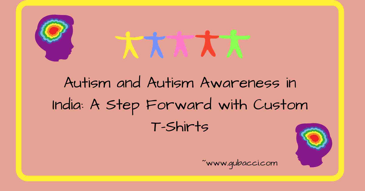 Autism and Autism Awareness in India