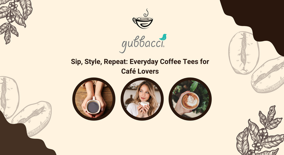 Sip, Style, Repeat: Everyday Coffee Tees for Café Lovers