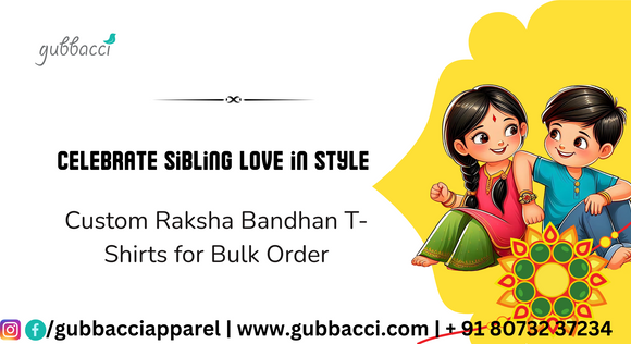 Celebrate Sibling Love in Style: Custom Raksha Bandhan T-Shirts for Bulk Orders