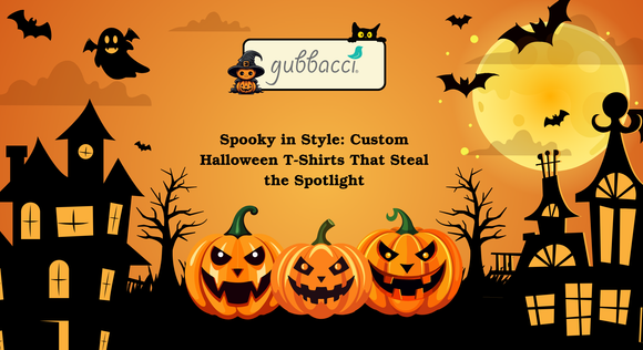 Spooky in Style: Custom Halloween T-Shirts That Steal the Spotlight
