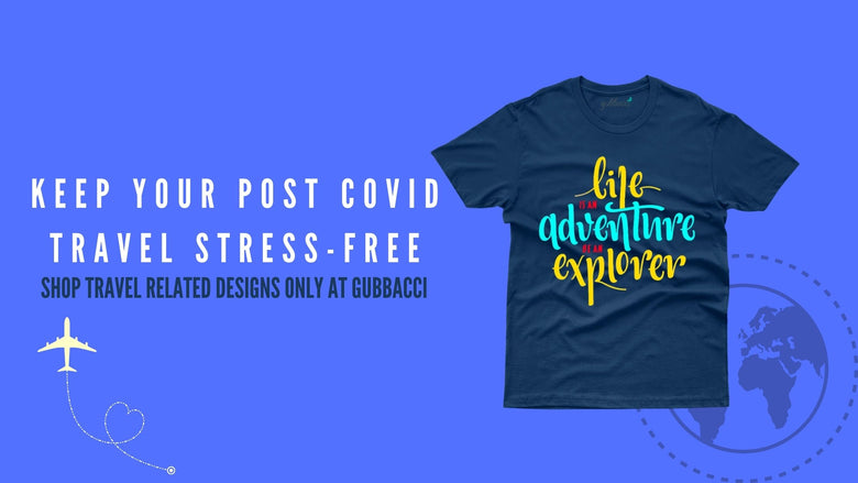 Keep Your Post Covid Travel Stress-Free