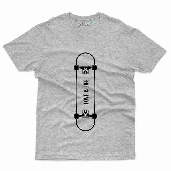 Love & Life T-Shirt - Skateboard Collection - Gubbacci