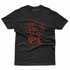 Can't Lie T-Shirt - Nepal Collection