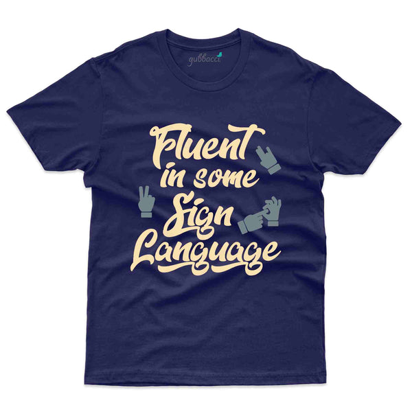 Fluent T-Shirt - Sign Language Collection - Gubbacci