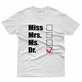 Dr. T-Shirt - Doctor T-Shirt Collection
