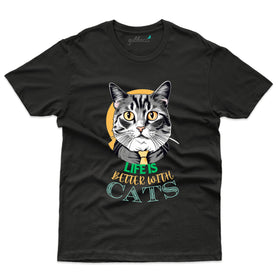 Life is Better with Cat - Pet Design T-Shirt Collection