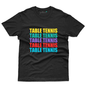 Table Tennis 3 T-Shirt -Table Tennis Collection