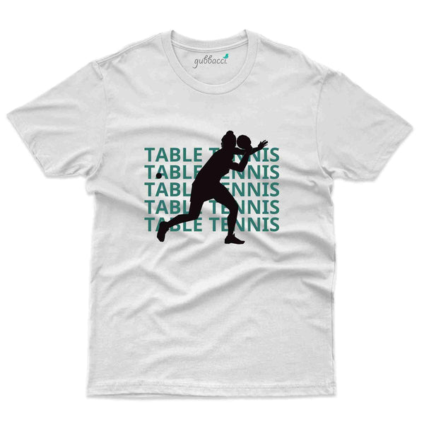 Table Tennis 4 T-Shirt -Table Tennis Collection - Gubbacci