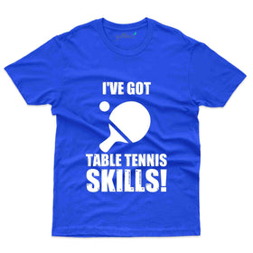 T T Skills T-Shirt -Table Tennis Collection
