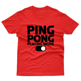 Ping Pong 6 T-Shirt -Table Tennis Collection