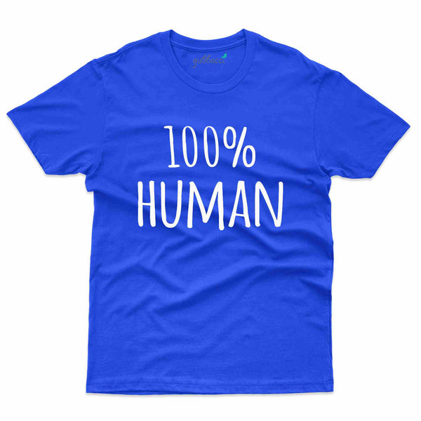 100% Human T-Shirt - Humanitarian Collection - Gubbacci
