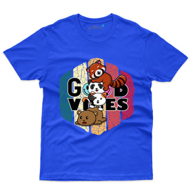 Good Vibes T-Shirt - Pet Design T-Shirt Collection