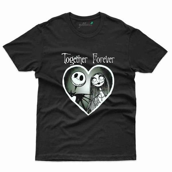 Together Forever T-Shirt - Valentine Day T-Shirt Collection