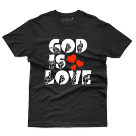 God Is Love T-Shirt - Sign Language Collection