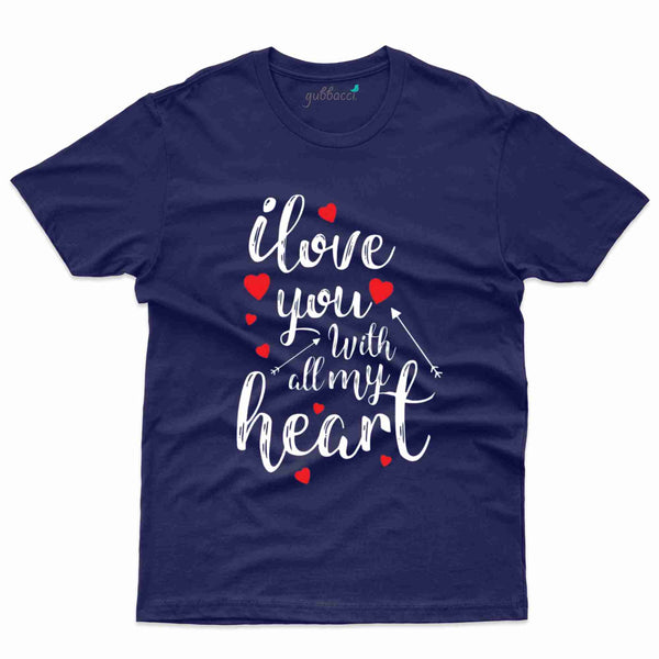 I love you T-Shirt - Valentine Day T-Shirt Collection