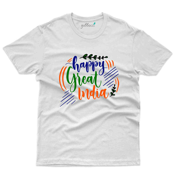 Happy Great India T-shirt - Independence Day Collection - Gubbacci