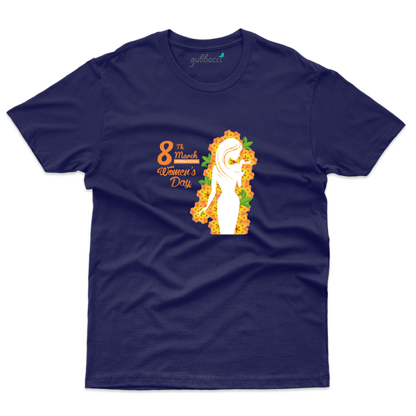 8th March Women's Day - Women's Day T-shirt Collection