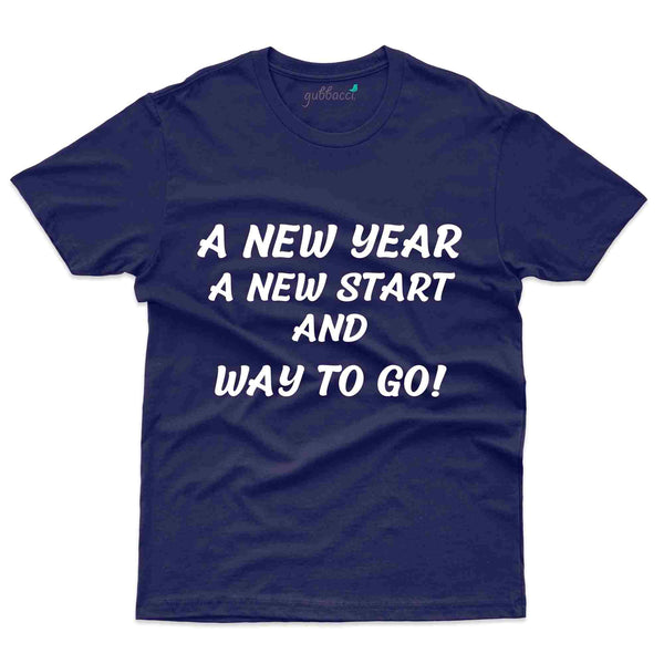 New Year New Start T-Shirt