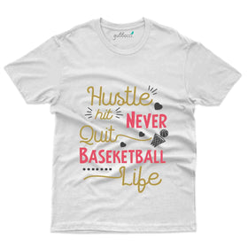 Hustle Hit  T-shirt - Basket Ball Collection