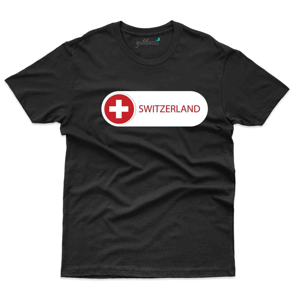 Switzerland Is On T-Shirt - Switzerland Collection - Gubbacci