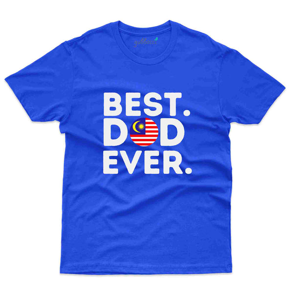Best Dad T-Shirt - Malaysia Collection - Gubbacci