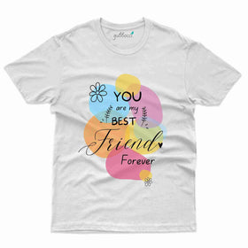 You are my BFF T-Shirt - Friends T-Shirt Collection
