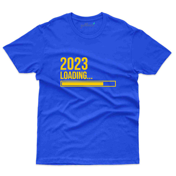 2023 Loading 4 Custom T-shirt - New Year Collection - Gubbacci