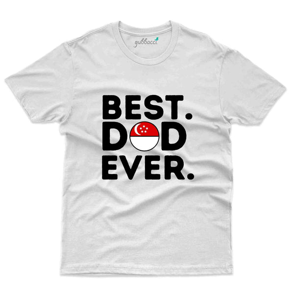 Best Dad T-Shirt - Singapore Collection - Gubbacci