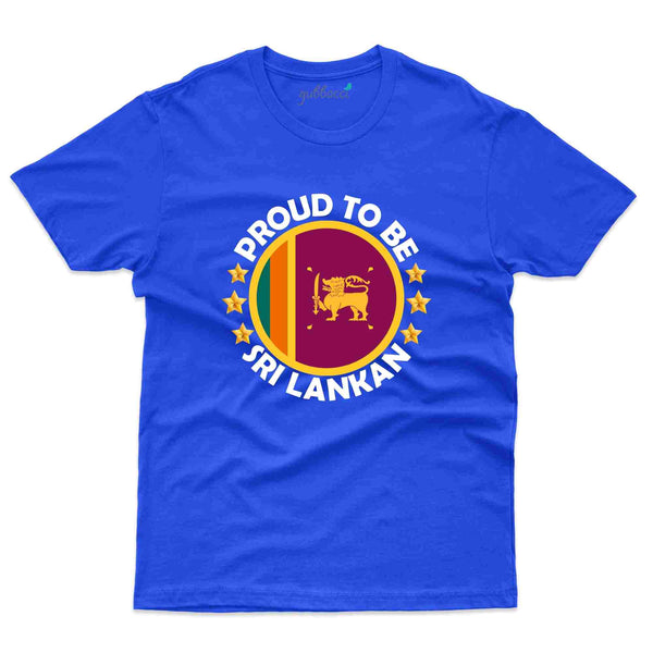 Proud To Be T-Shirt Sri Lanka Collection - Gubbacci