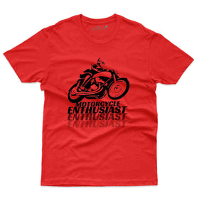 Motorcycle Enthusiast T-Shirt- Biker Collection