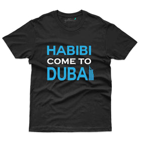 Come To Dubai T-Shirt - Dubai Collection