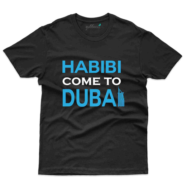 Come To Dubai T-Shirt - Dubai Collection - Gubbacci
