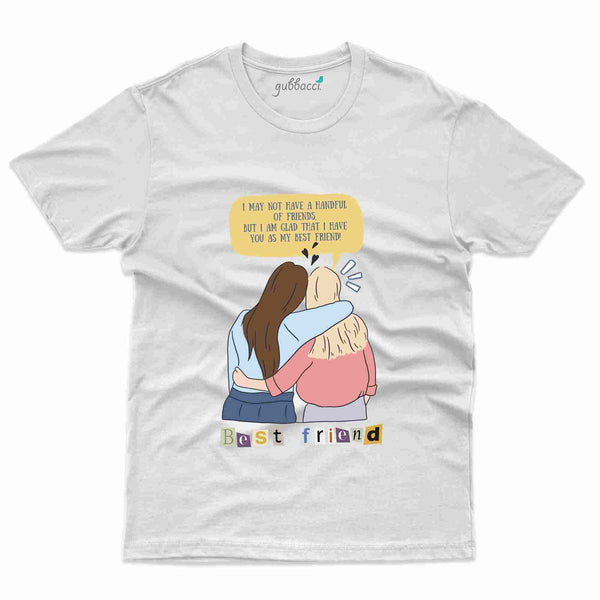 Quoted My Best Friend T-Shirt