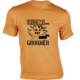 Trust Me I'm a Pet Grommer - Pet Print T-Shirt Collection