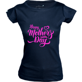 Happy Mothers Day - Mothers Day Tee