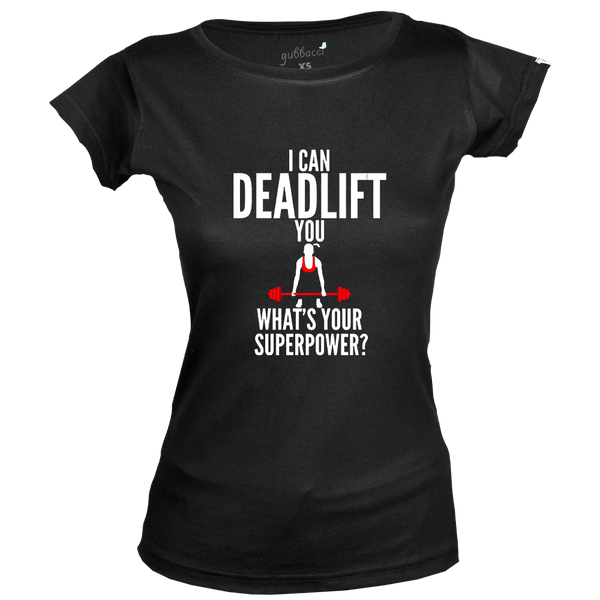 Gubbacci Apparel Boat Neck XS I Can Deadlift you What's your Superpower? - Fitness Enthusiasts - Gym T-shirts Designs Buy Gym T-Shirt Design - I Can Deadlift you on T-Shirt