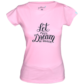 Let your Dream Be Bigger By Varsha