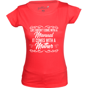 Life Come with a Mom - Mothers Day T-Shirt Collection