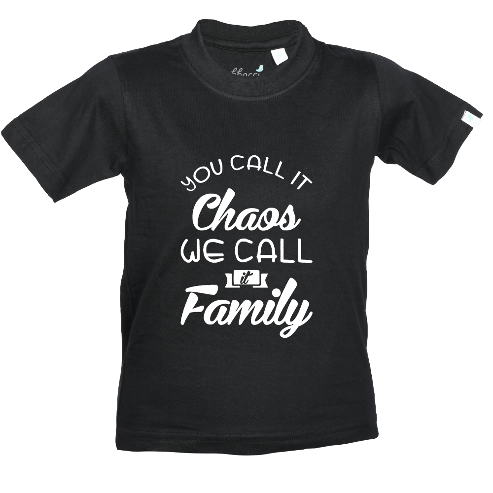 You Call it Chaos We Call its Family Funny Kids T-Shirt Gubbacci
