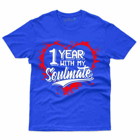 Best Unisex 1 Year with Soulmate T-Shirt | 1st Marriage Anniversary