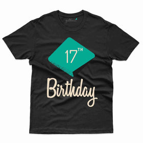 17th Birthday T-Shirt - 17th Birthday Collection