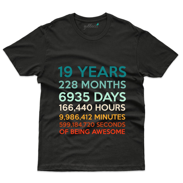 19 Years 228 Months 2 T-Shirt - 19th Birthday Collection - Gubbacci-India