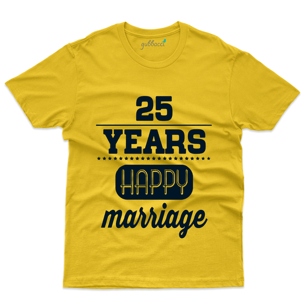 Gubbacci Apparel T-shirt S 25 Years of Happy Marriage T-Shirt - 25th Marriage Anniversary Buy 25 Years of Marriage T-Shirt - 25th Marriage Anniversary
